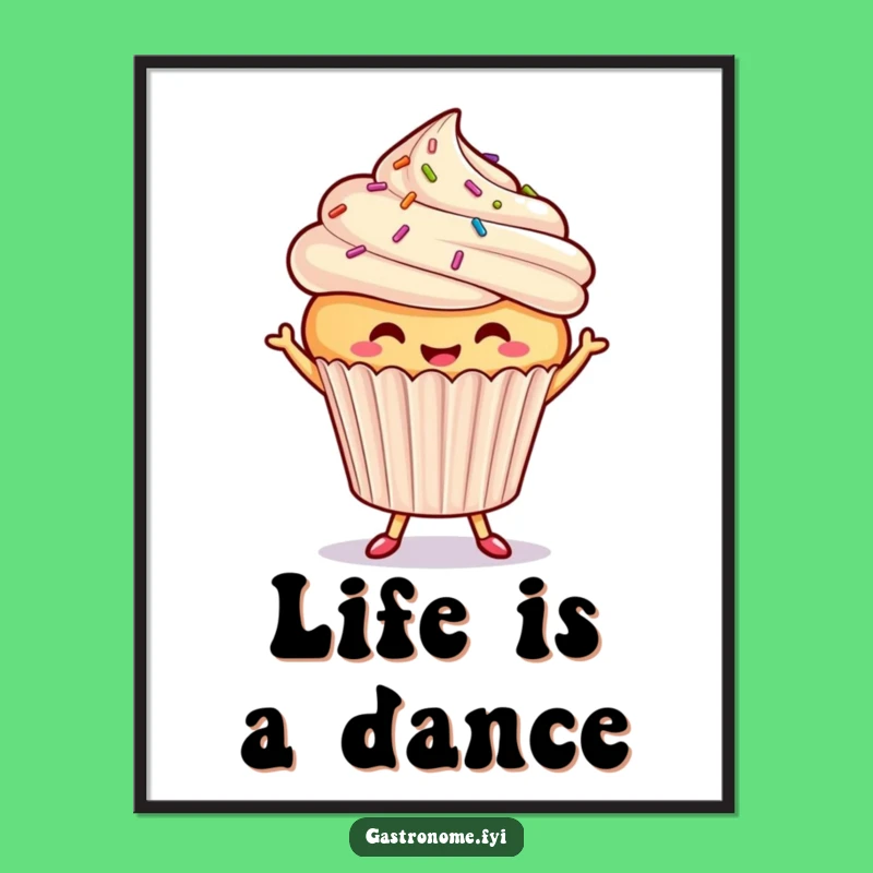Funny Dancing Cupcake Poster - Sweet & Cheerful Wall Art