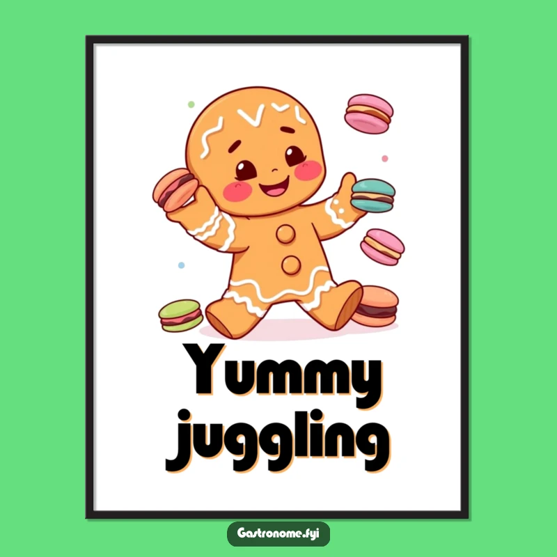 Funny Gingerbread Man Juggling Macarons Poster - Whimsical Wall Art for Kitchens & Bakeries