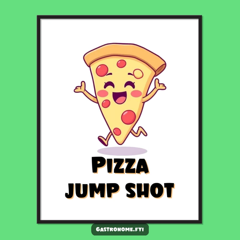 Funny Pizza Hop Poster: Joyful Wall Art, Cheerful Slice Design, Perfect Funny Gift