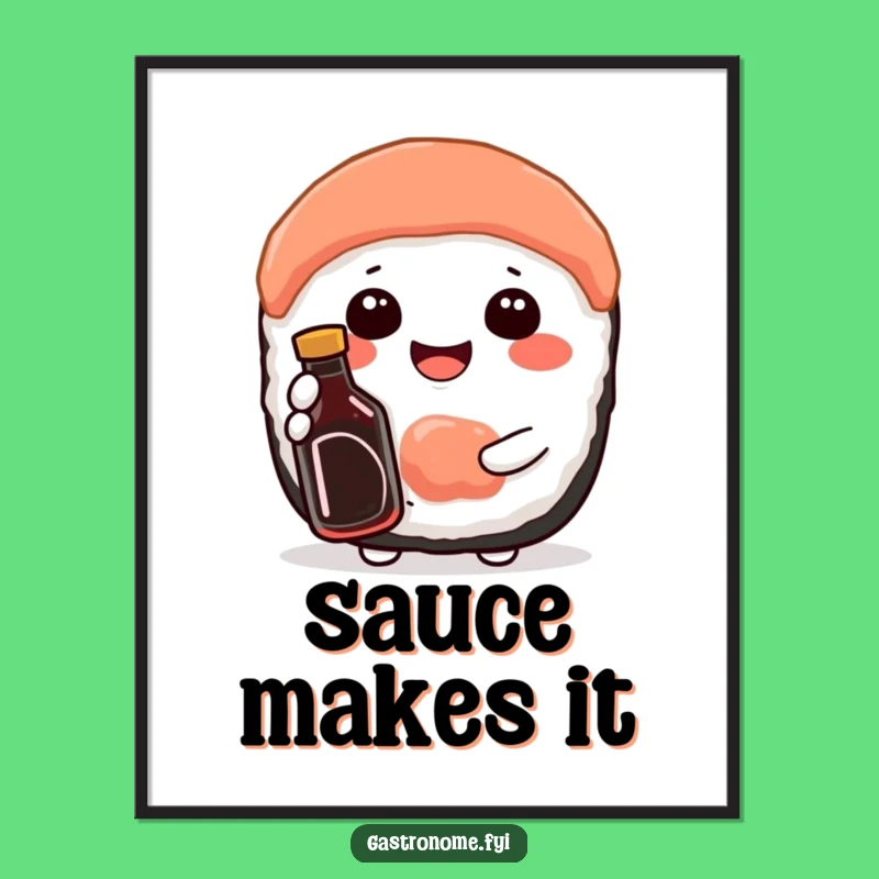 Funny Sushi Poster: Contented Character and Soy Sauce Art