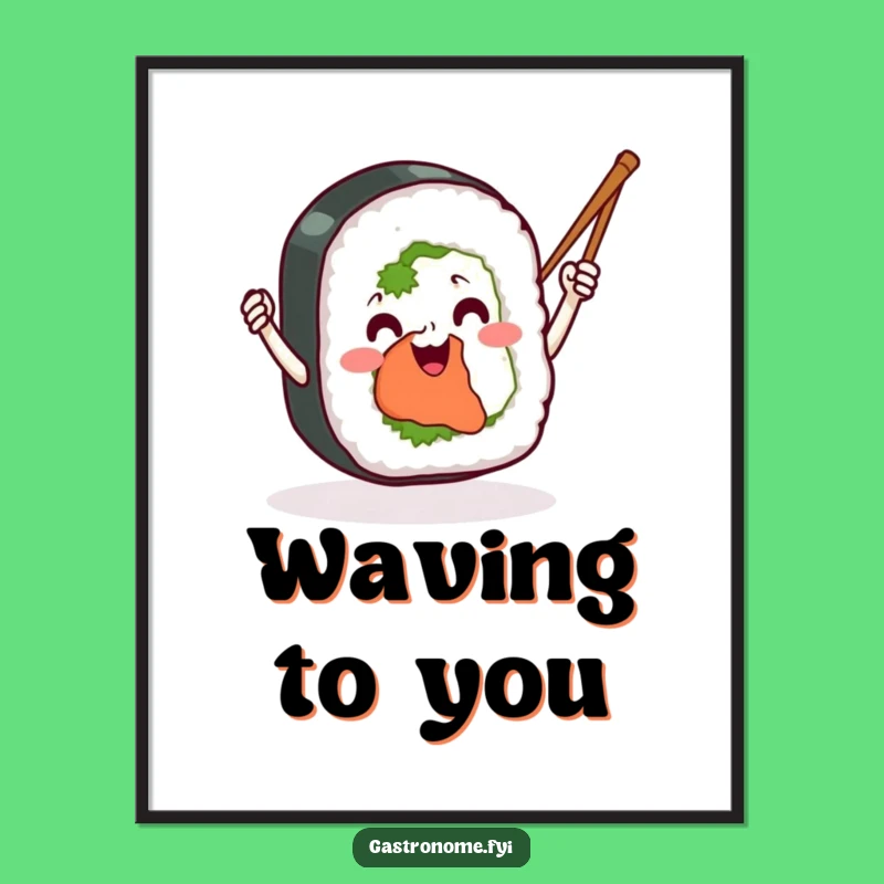 Funny Sushi Roll Poster: Enthusiastic Chopstick Waving Art, Humorous Wall Decor, Perfect Funny Gift