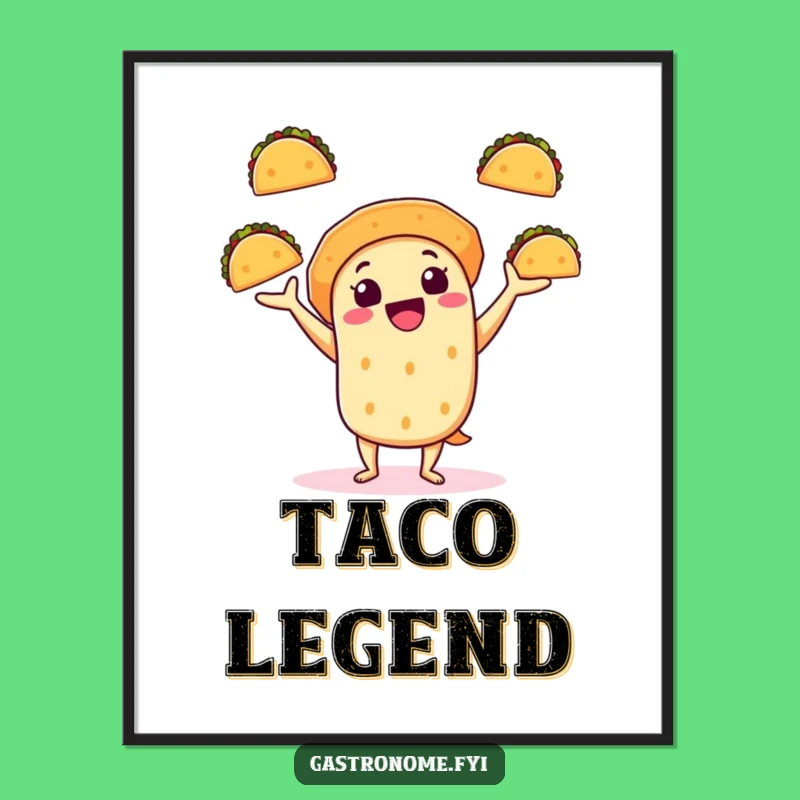 Funny Taco Juggling Poster: Fiesta Art, Perfect Funny Gift for Walls