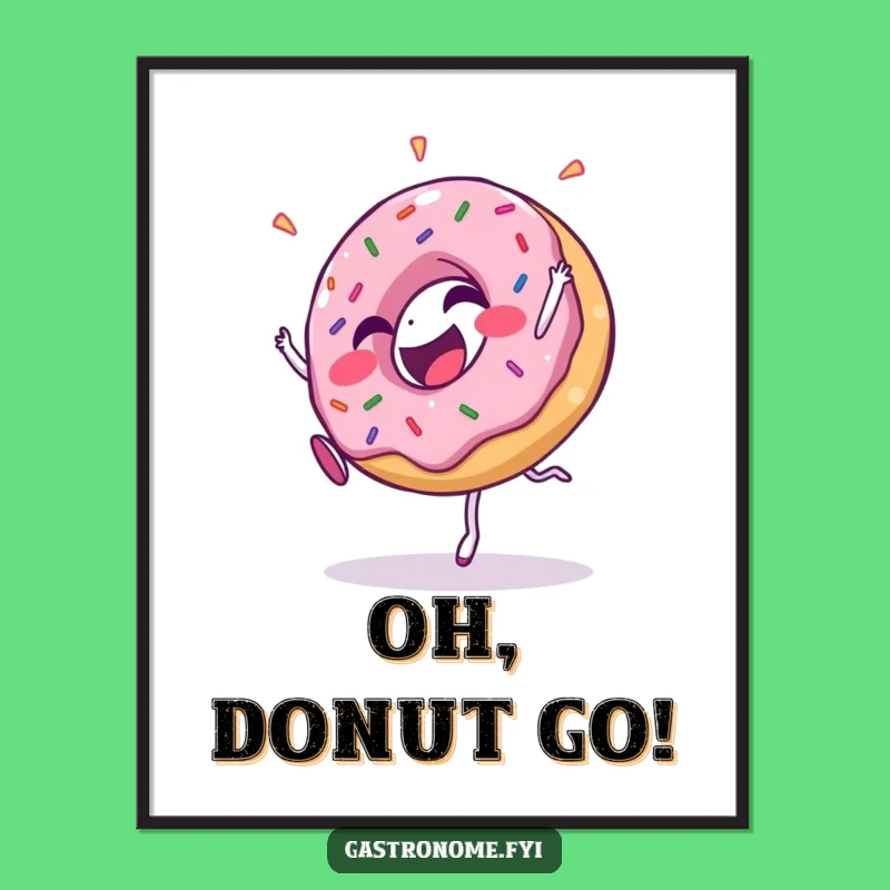 Funny Donut Cartwheel Poster - Sprinkled with Joyful Art Gift