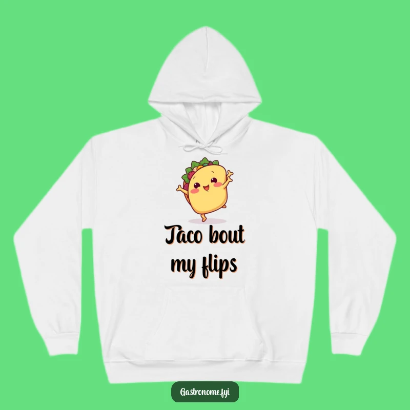 Funny Smiling Taco Hoodie: Cozy Mexican Foodie Gift for Cartwheel Enthusiasts