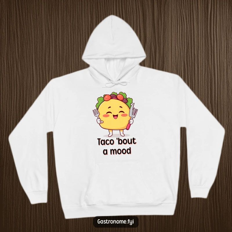 Funny Taco Hoodie featuring a winking taco character with a fork and knife, ideal for cozy days.