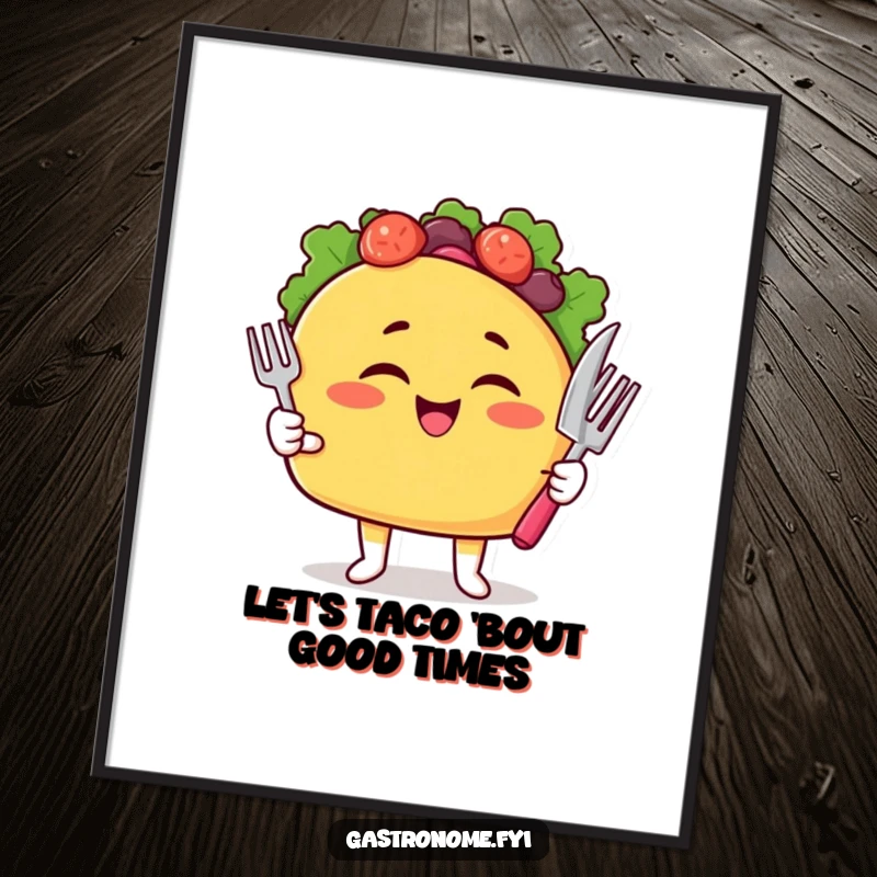 Funny Free Printable Wall Art of a winking taco character holding a fork and knife, adding playful flair.