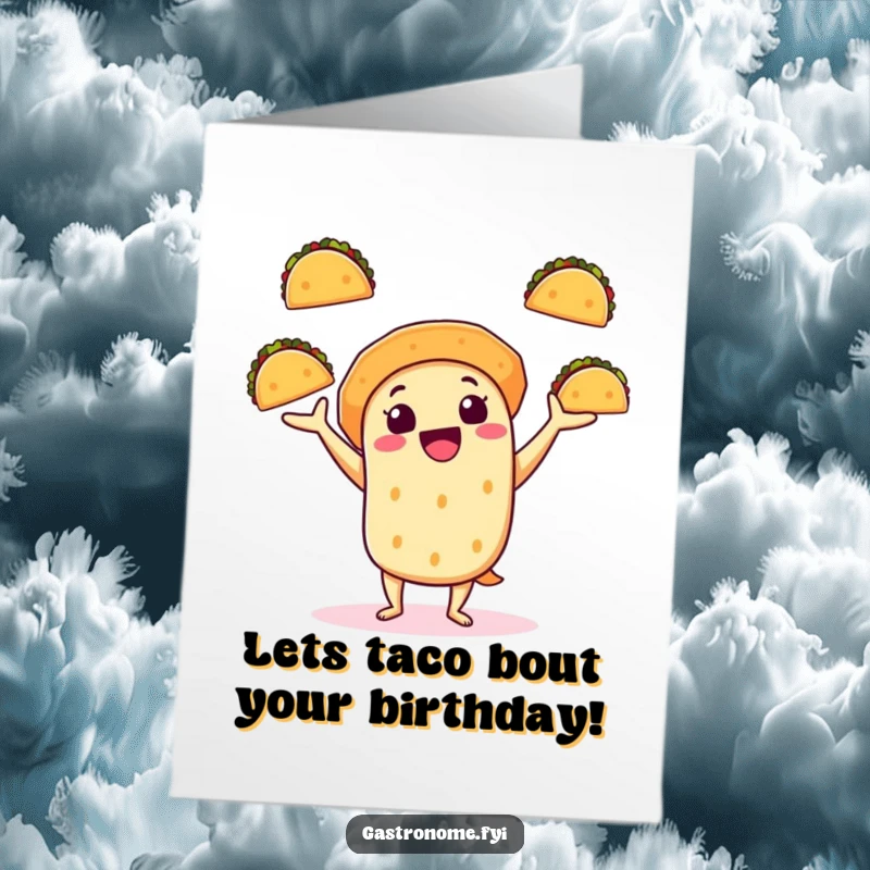 Funny Free Printable Birthday Card: A cheerful taco character energetically juggling several mini tacos with a wide smile.