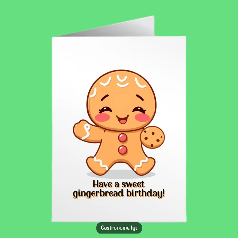 Free Printable Birthday Card: Giggling Gingerbread Share Downloadable Gift