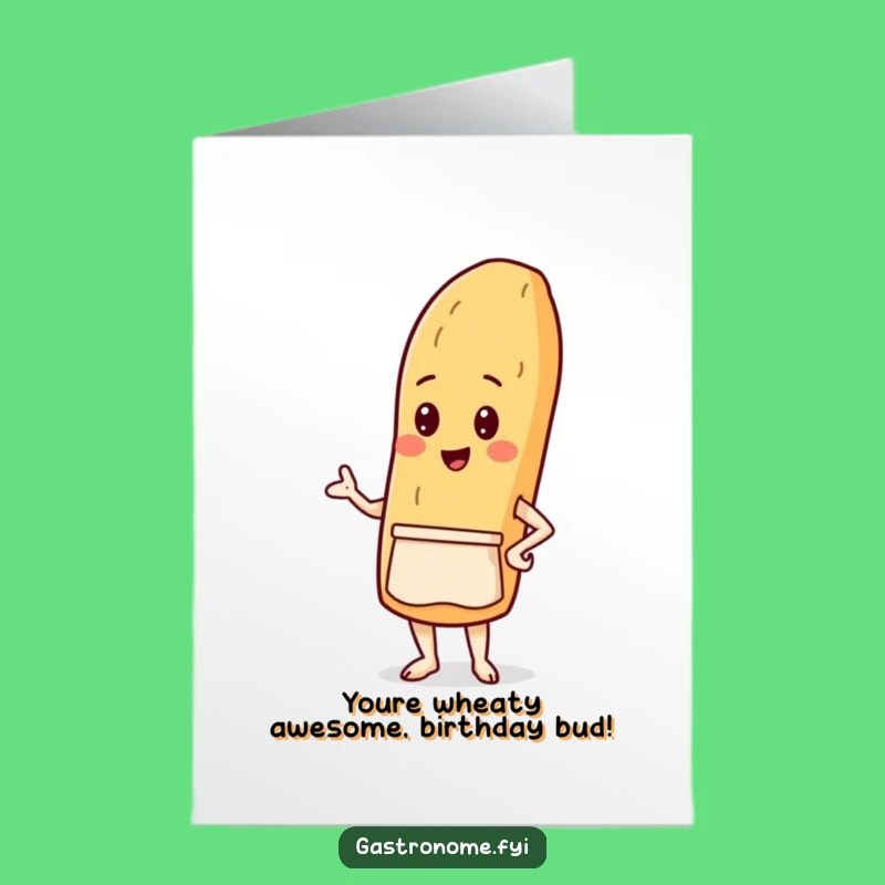 Free Printable Birthday Card: Proud Baguette Chef - Funny Downloadable Gift!