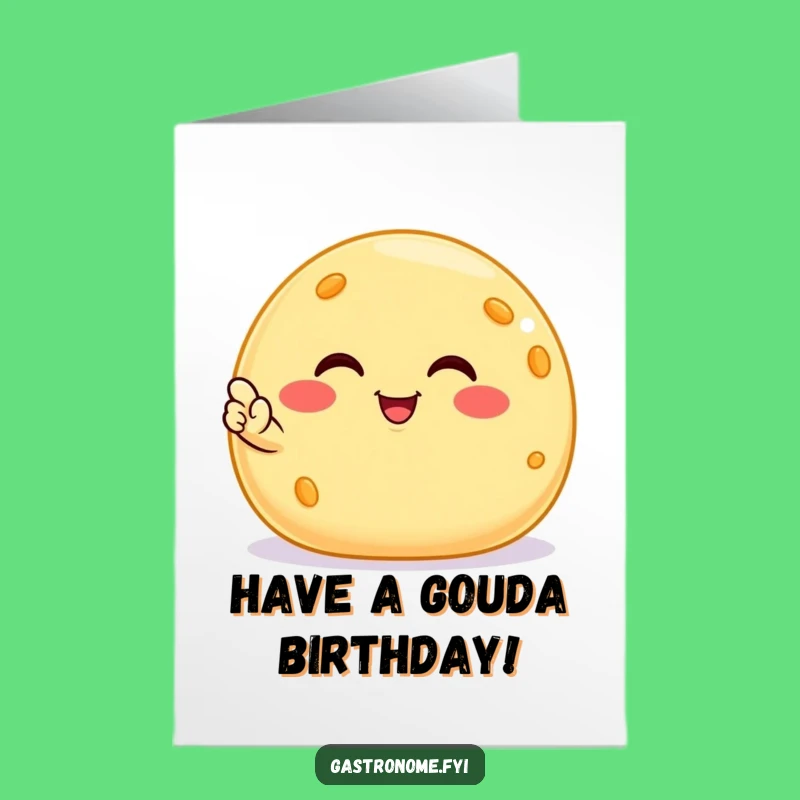Free Printable Birthday Card: Smiling Cheese Ball Nod, Funny Downloadable Gift