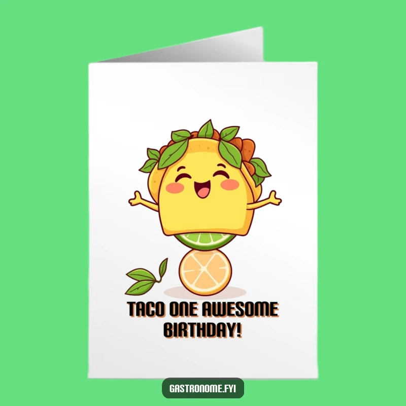 Free Printable Taco Birthday Card: Lime Balance, Funny Downloadable Gift