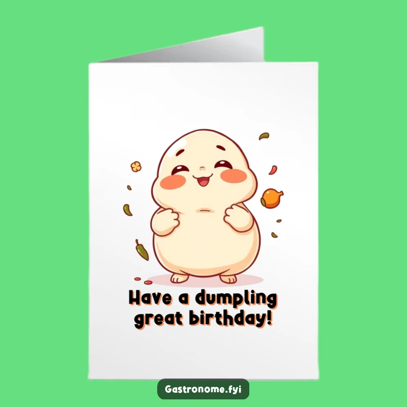 Free Printable Birthday Card: Giggling Dumpling Juggling Spices Funny Downloadable Gift!