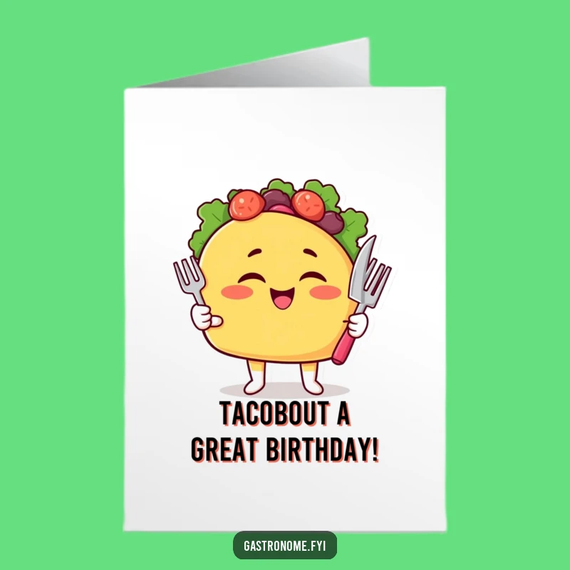 Free Printable Birthday Card: Witty Taco Chef Greeting Funny Downloadable Gift for Foodies!