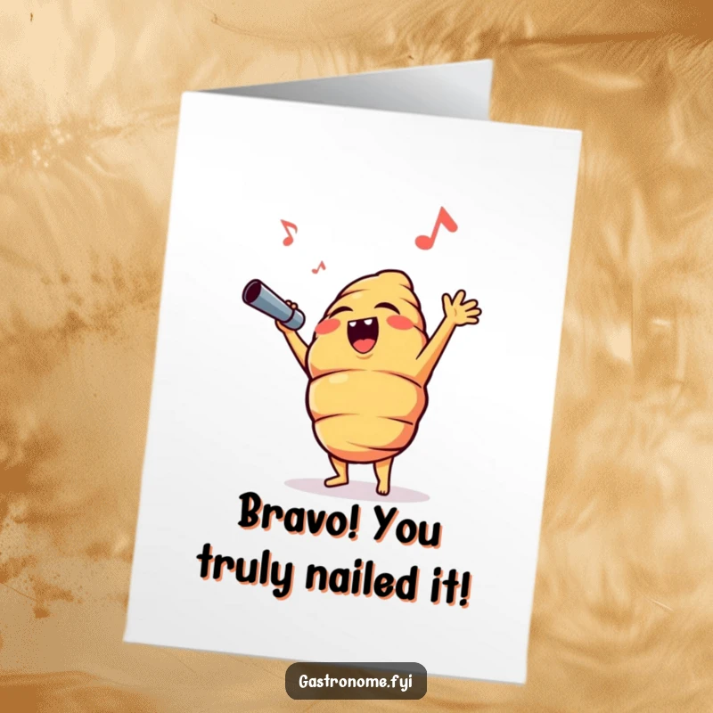 Funny Free Printable Congratulations Card: Opera croissant belting out a powerful note, celebrating major achievements with joy.