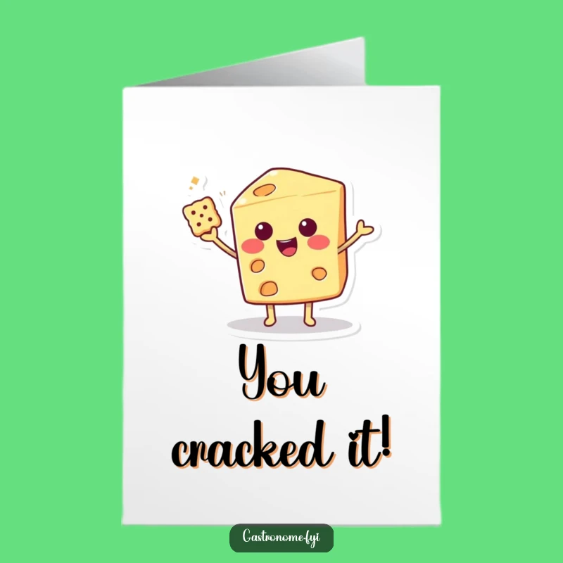 Free Printable Congrats Card: Cheesy Cracker Flair Funny Downloadable Gift