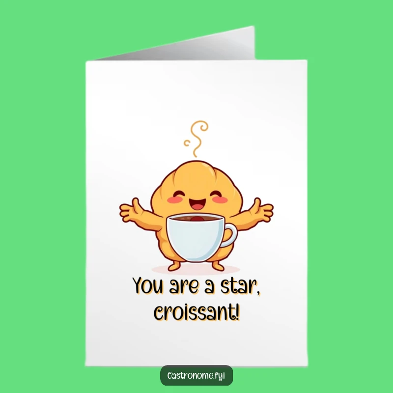 Free Printable Congrats Card: Croissant Cheers Coffee! Downloadable Funny Gift.
