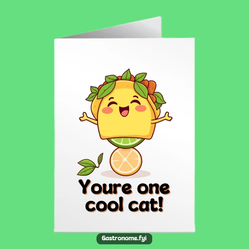 Free Printable Taco Congratulation Card: Lime Skill, Funny Downloadable Gift