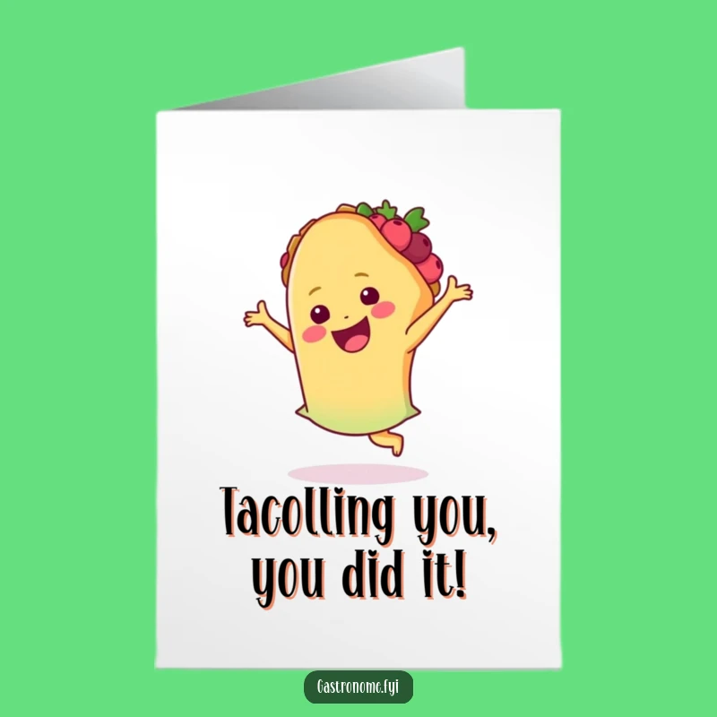 Free Printable Taco Congrats Card: Salsa Dance for Your Big Win!