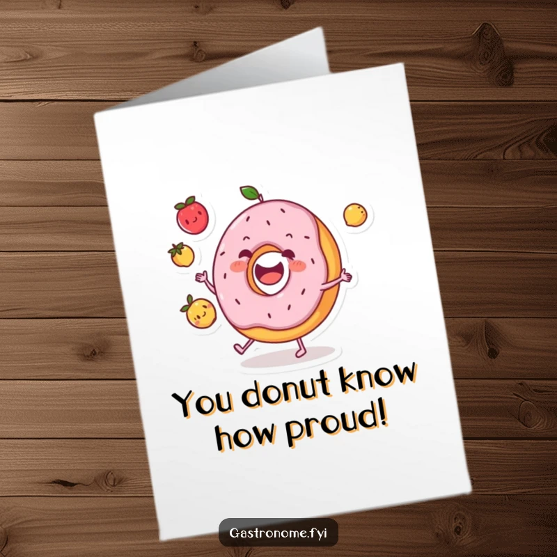 Funny Free Printable Congratulations Card with a joyful donut character expertly juggling three small fruits, ideal for celebrating success.
