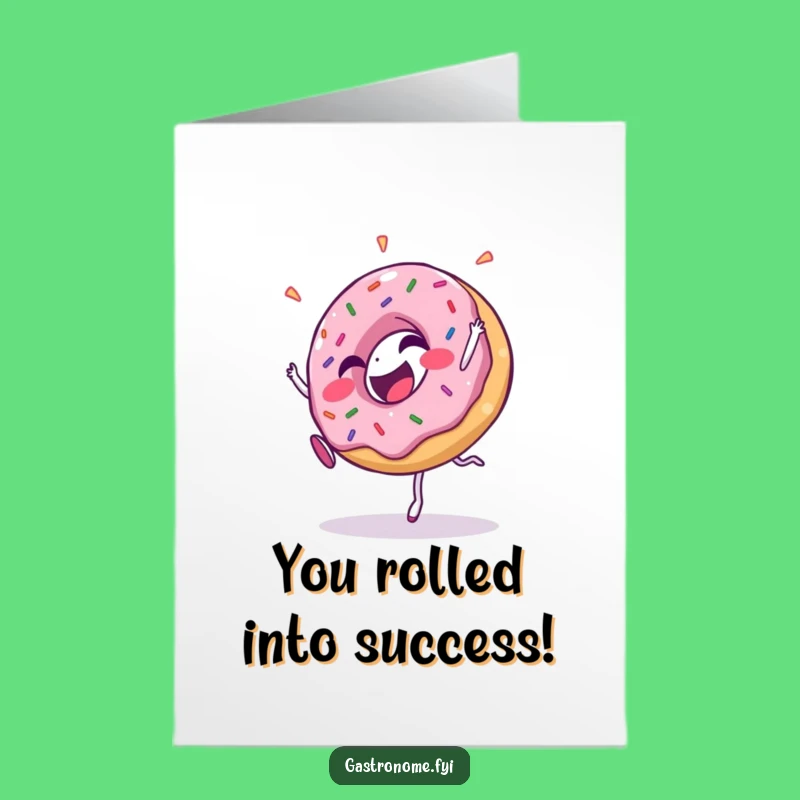 Free Printable Congrats Card: Donut Cartwheel - Hilarious Downloadable
