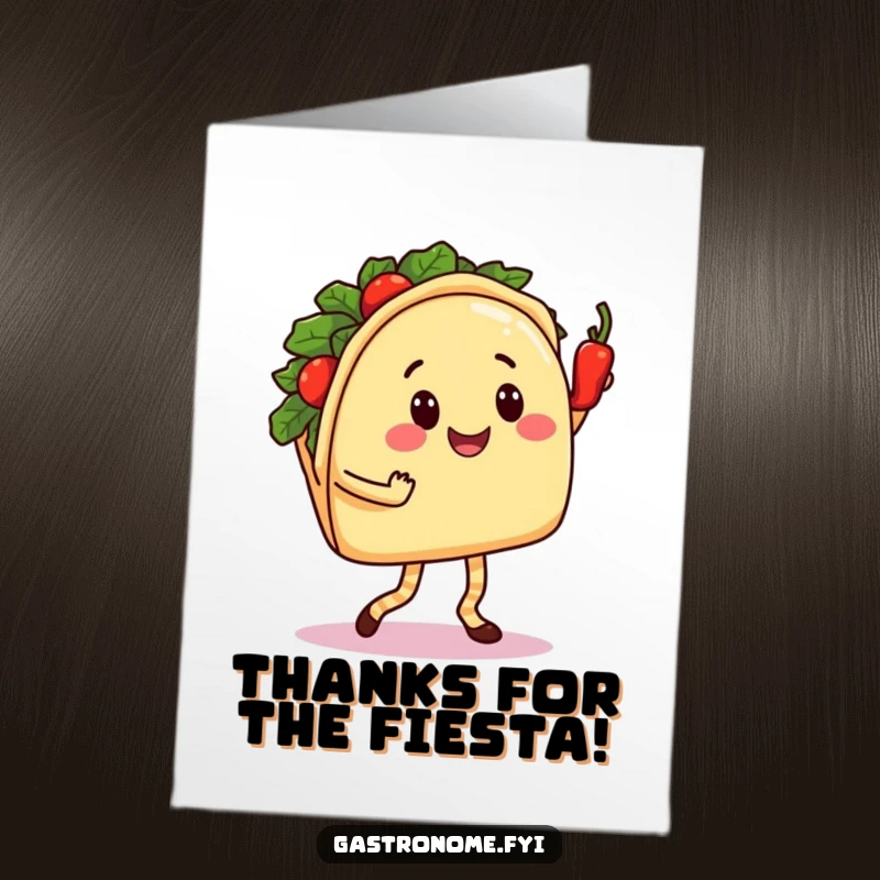 Funny Free Printable Thank You Card: Smiling taco character dancing salsa with a spicy pepper, expressing thanks.
