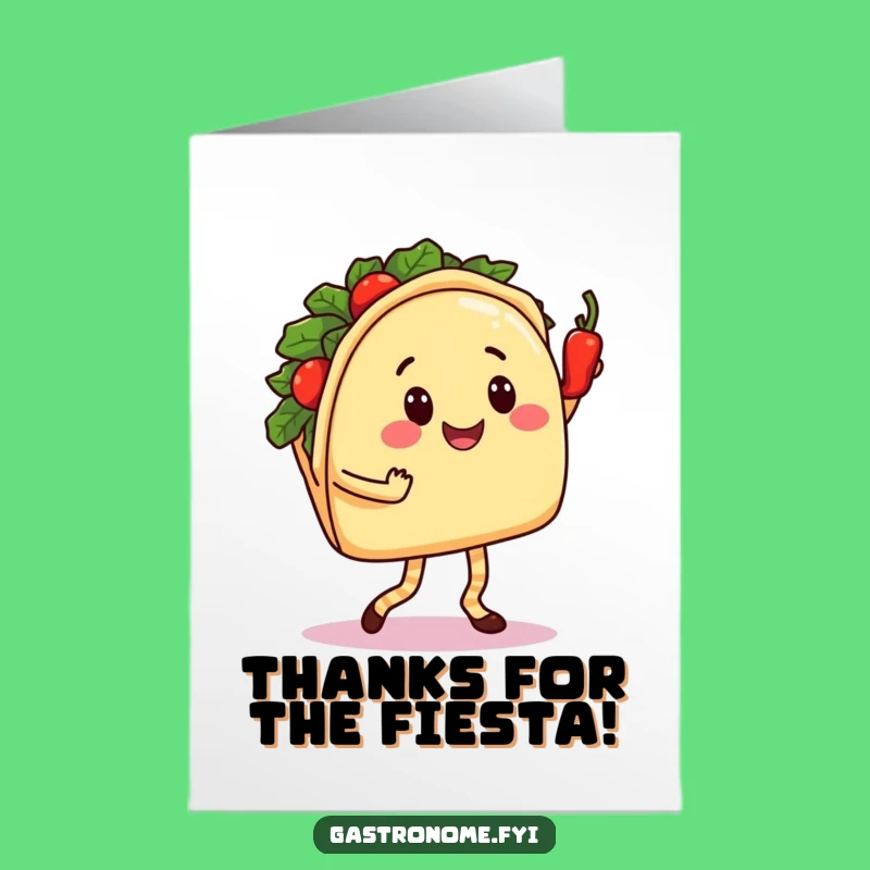 Free Printable Thank You Card: Funny Taco Dancer, Spicy Thanks, Downloadable Gratitude