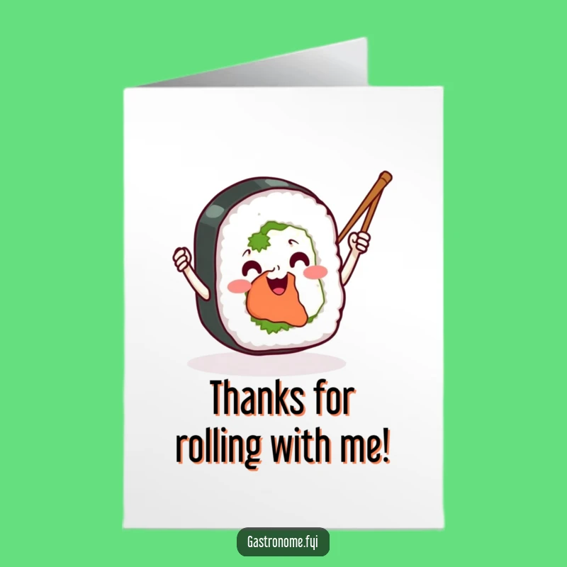 Free Printable Thank You Card: Sushi Roll Waving Chopsticks - Grateful & Funny