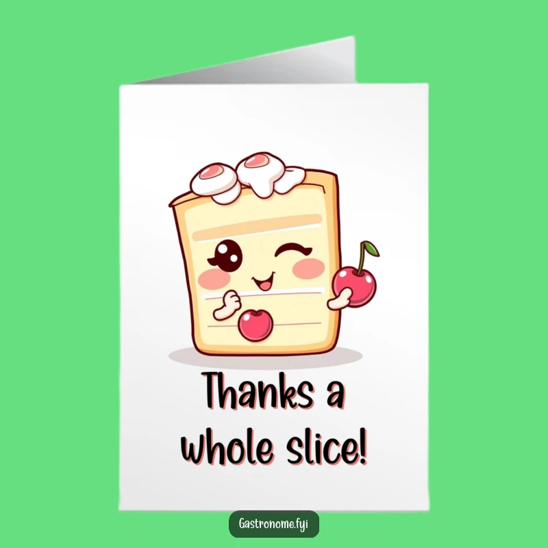 Free Printable Thank You Card: Winking Cake Slice for Grateful Downloadable Thanks