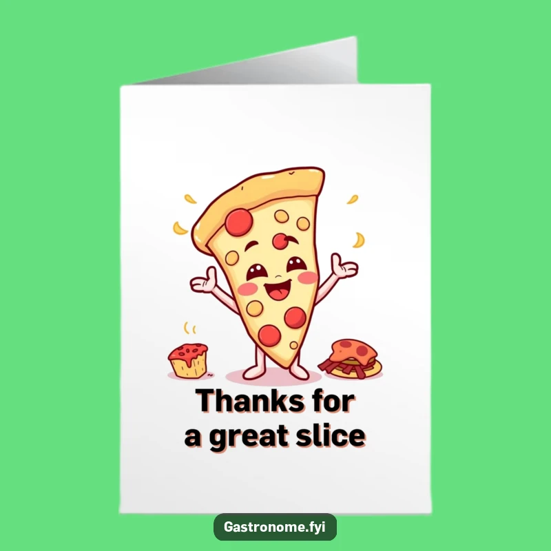 Thank You Free Printable Card: Pizza Pal's Feast - Thanks a Slice!