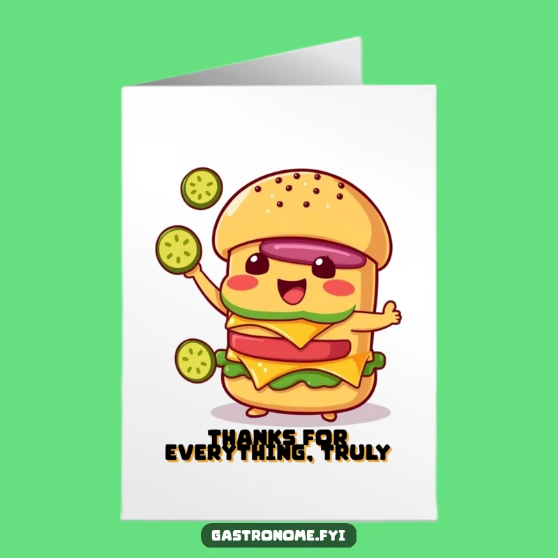 Free Printable Thank You Card: Funny Cheeseburger, Pickle Thanks, Downloadable Gratitude