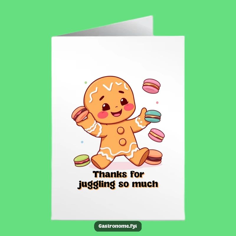 Free Printable Thank You Card: Gingerbread Juggler - Sweet Downloadable Gratitude
