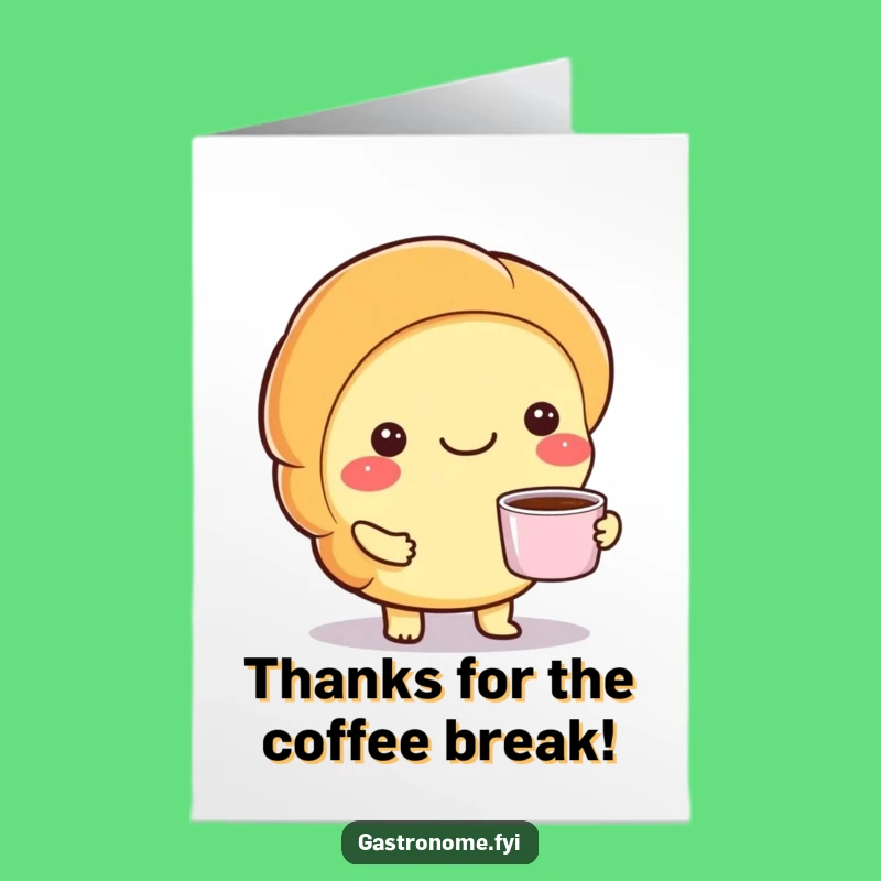Free Printable Thank You Card: Croissant Coffee - Warm & Funny