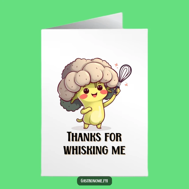 Free Printable Thank You Card: Broccoli's Whisk Thanks, Funny Downloadable Greeting
