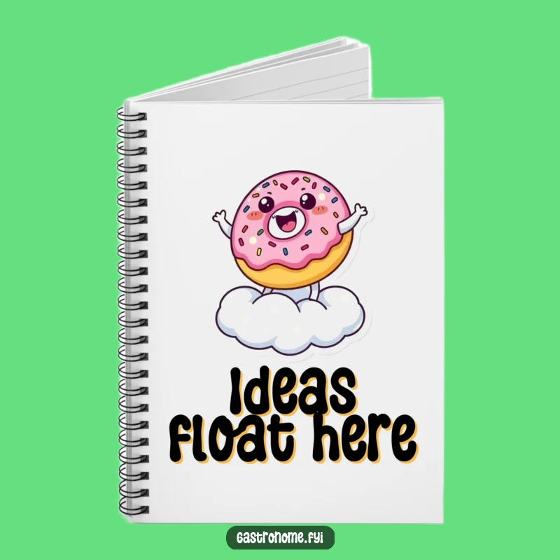 Funny Donut Cloud Bouncer Notebook: Jot Down Sweet Ideas - Funny Gift