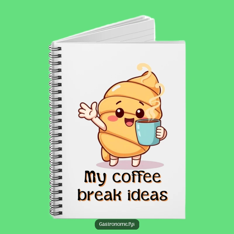 Funny Croissant Coffee Notebook - Journal Morning Thoughts Funny Gift