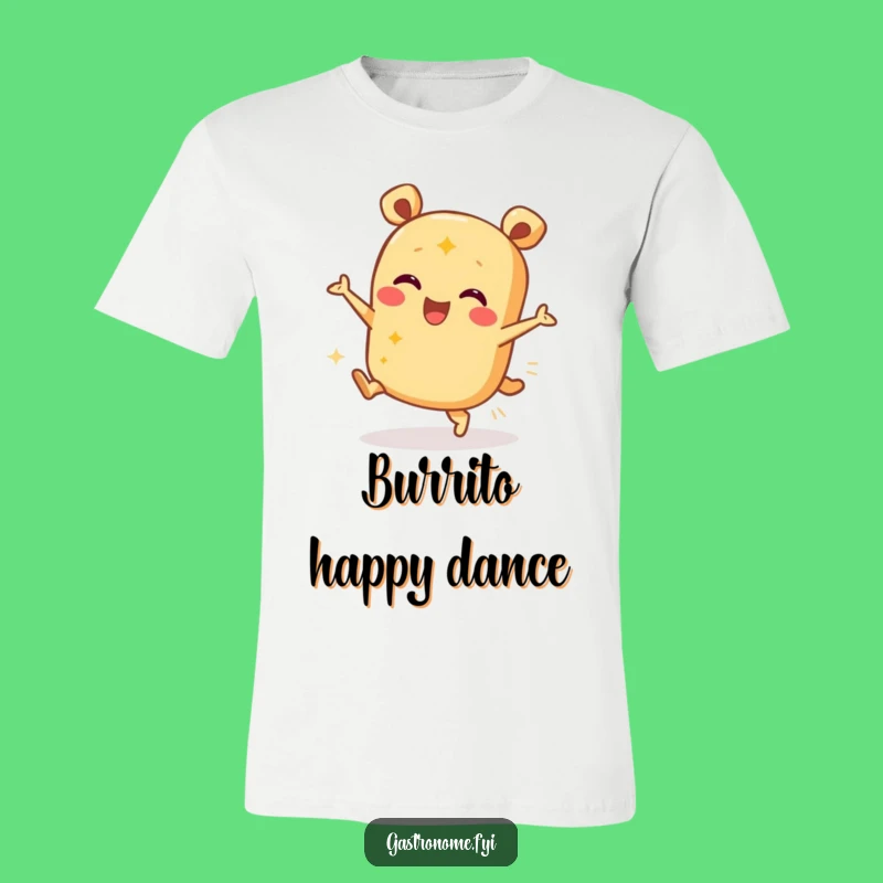 Funny Burrito Dance T-Shirt: Wear Your Fiesta Spirit Loudly!